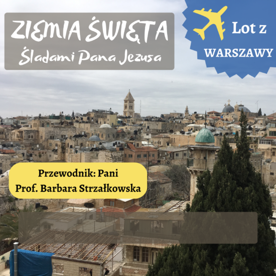 Ziemia Święta z Warszawy
