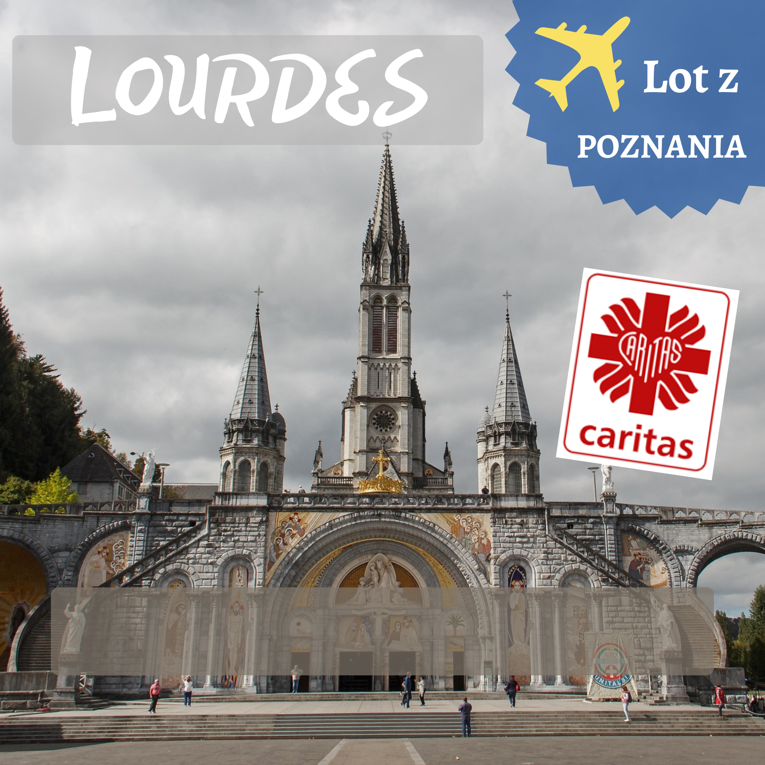 sanktuarium w Lourdes pielgrzymka
